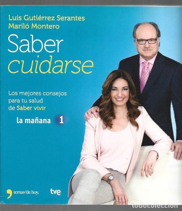Libros: SABER CUIDARSE - GUTIERREZ SERANTES, LUIS Y MARILO MONTERO - Foto 1