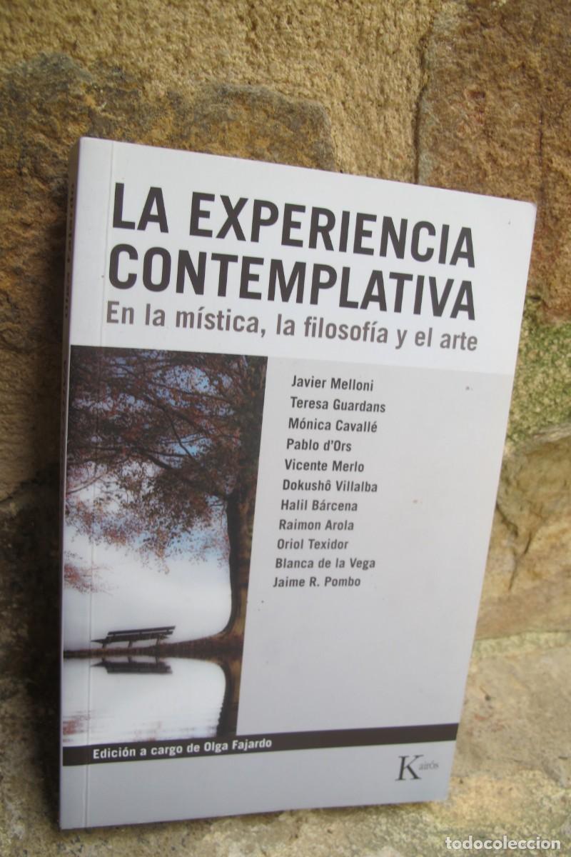 Livres: LA EXPERIENCIA CONTEMPLATIVA. EN LA MISTICA, FILOSOFIA Y EL ARTE. V.V.A.A.