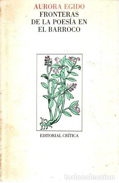 Libros: Fronteras de la poes&iacute;a en el Barroco - Egido, Aurora - Foto 1