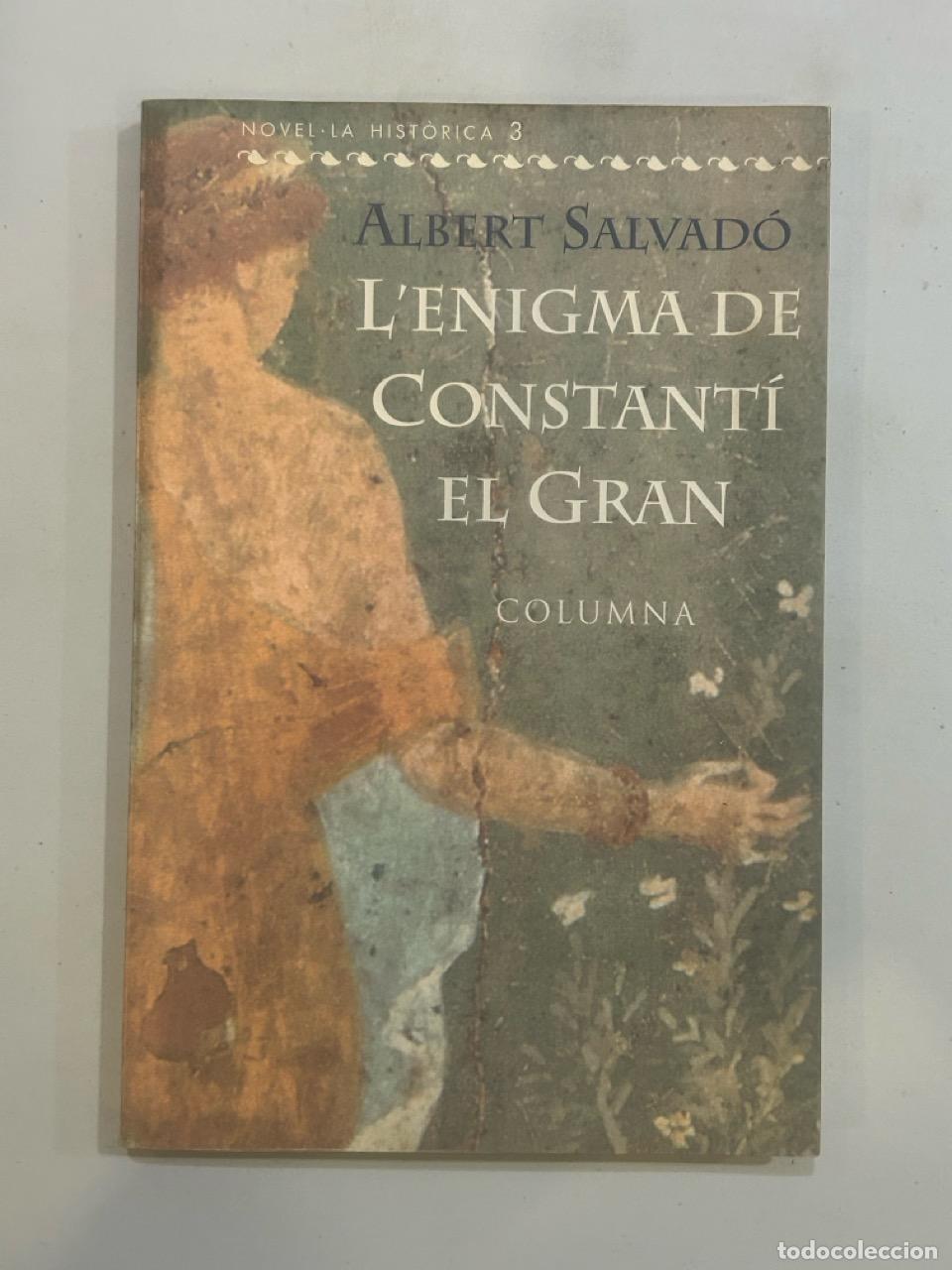 Libros: Albert Salvad&oacute; - Lenigma de Constant&iacute; el Gran - Foto 1