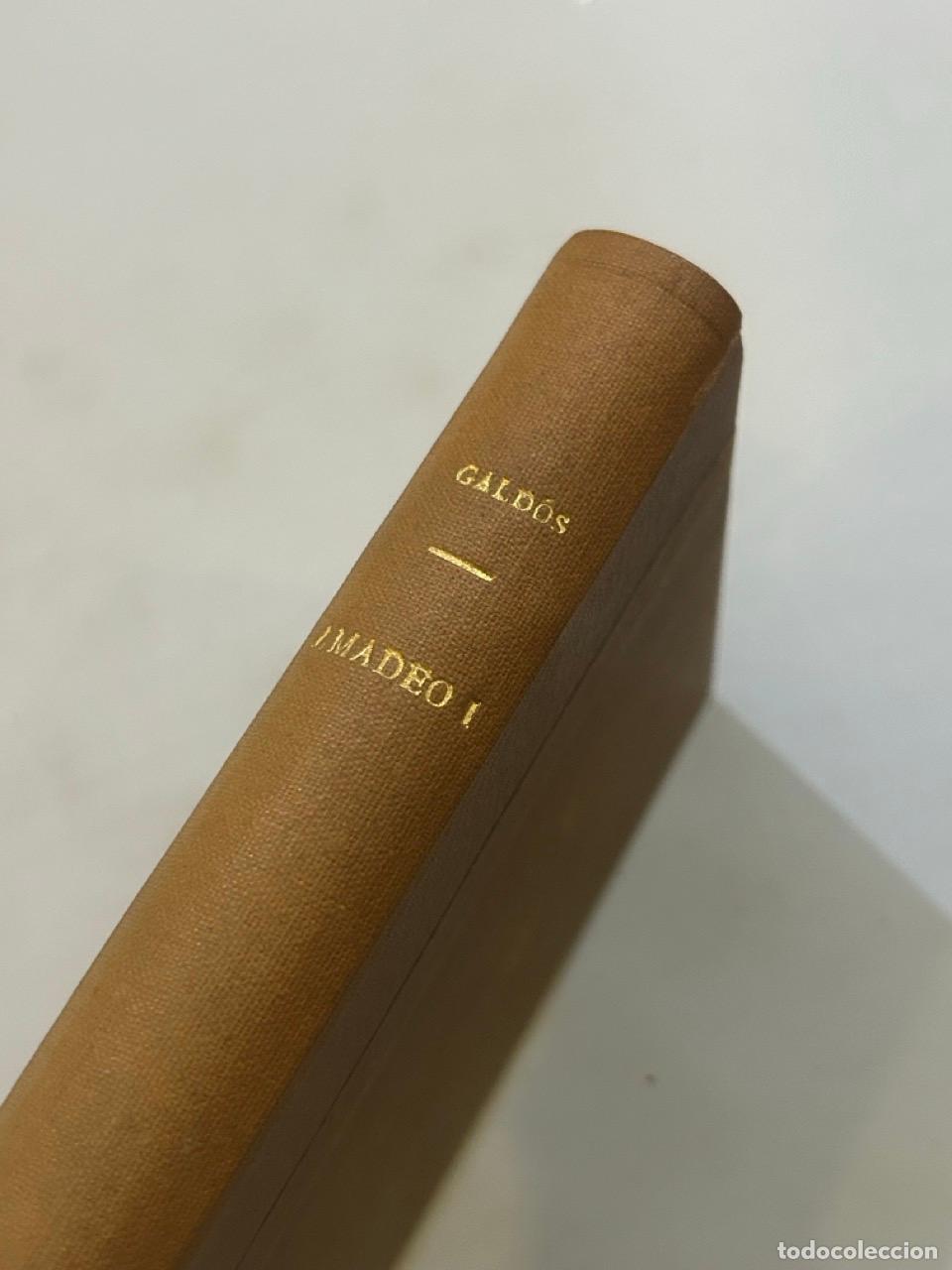 Libros: Benito P&eacute;rez Gald&oacute;s - Amadeo I - Foto 1