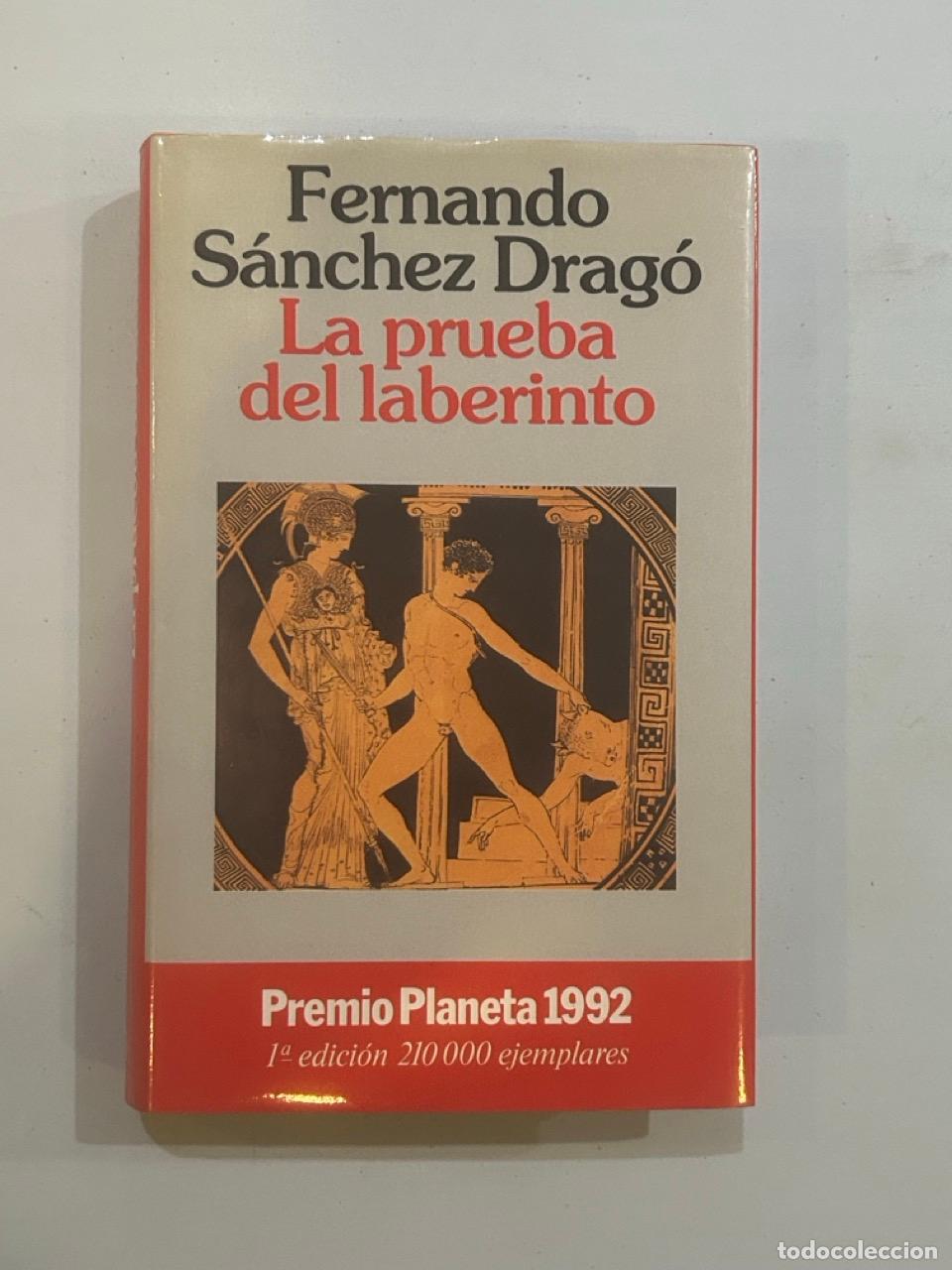 Libros: Fernando S&aacute;nchez Drag&oacute; - La prueba del laberinto - Foto 1