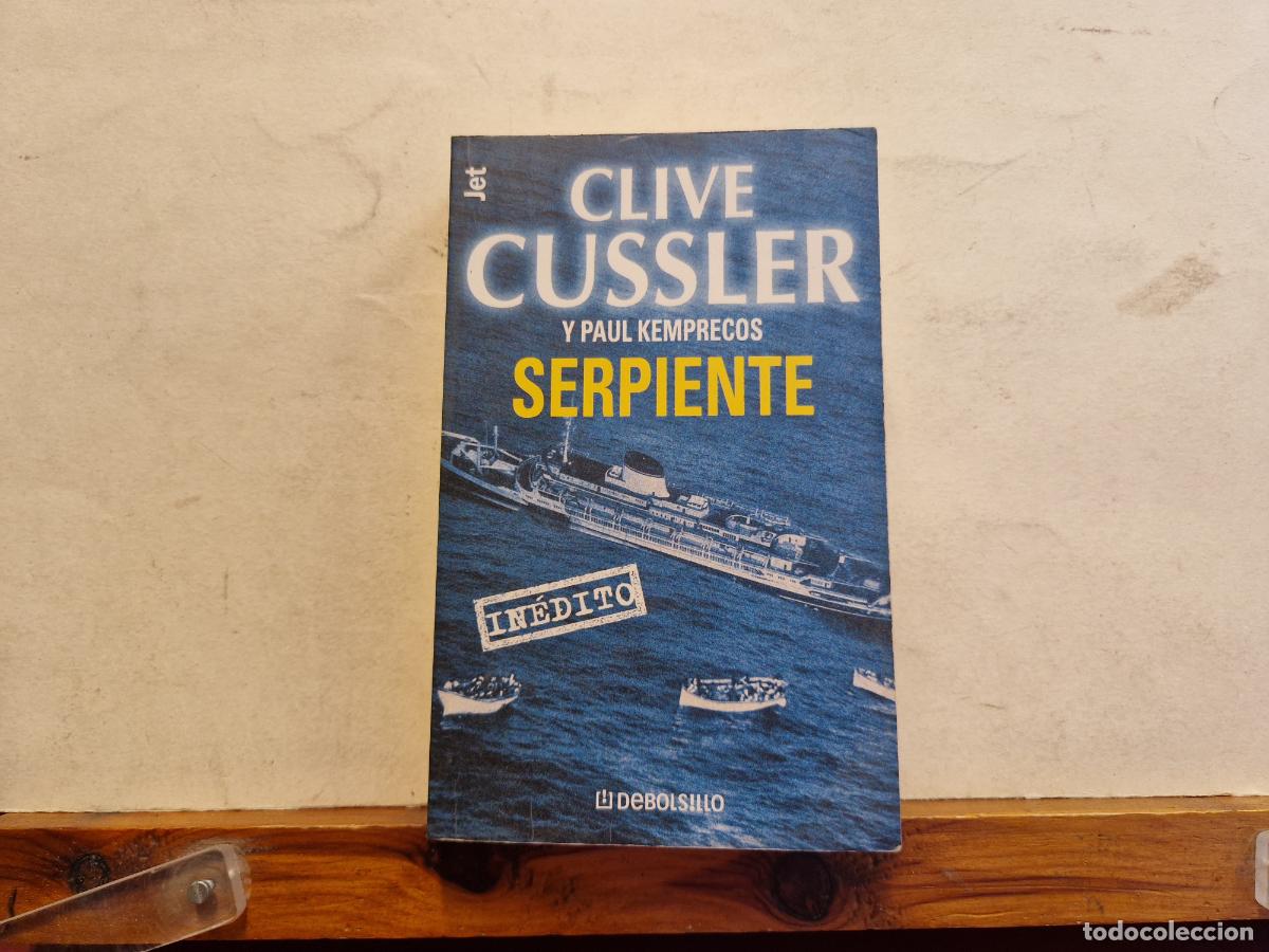 books: CLIVE CUSSLER Y PAUL KEMPRECOS. SERPIENTE.