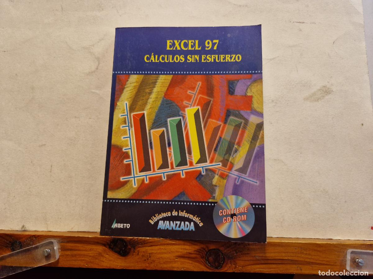 Libros: EXCEL 97. C&Agrave;LCULOS SIN ESFUERZO. - Foto 1