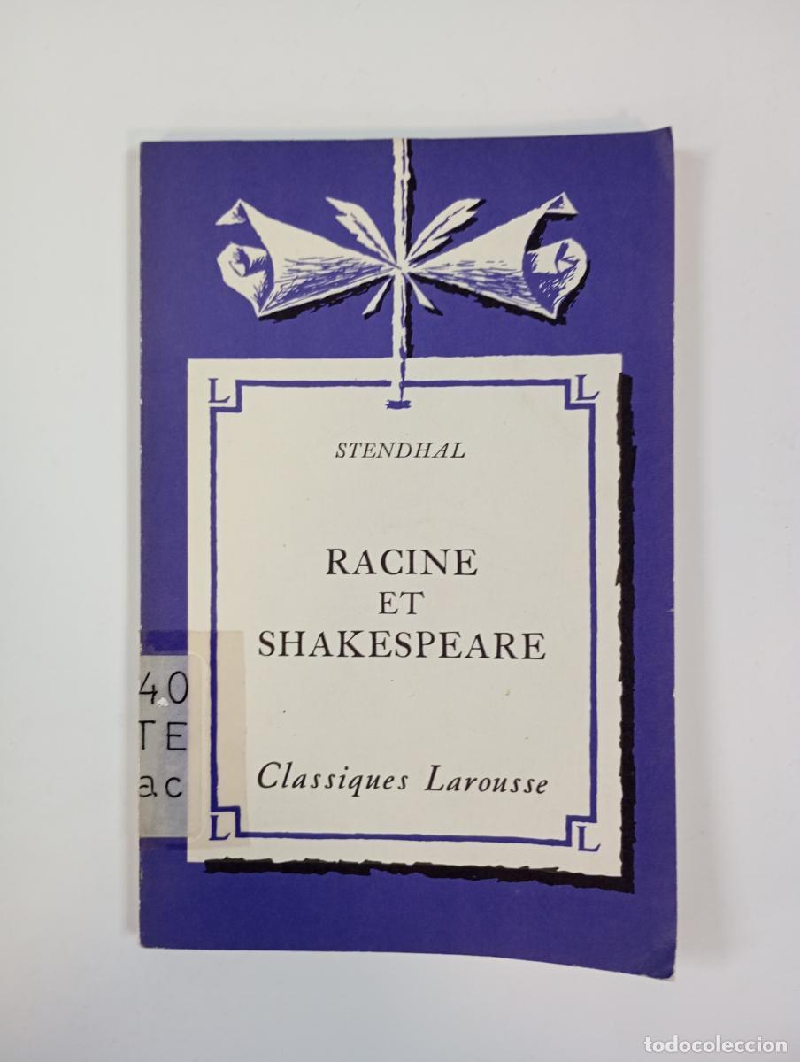Libros: RACINE ET SHAKESPERARE. - STENDHAL. TDK928 - Foto 1