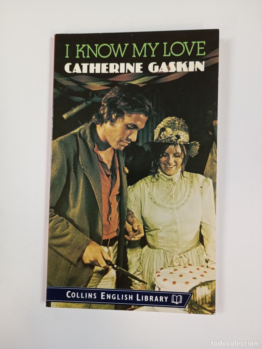 Libros: I Know My Love. - Catherine Gaskin. TDK928 - Foto 1