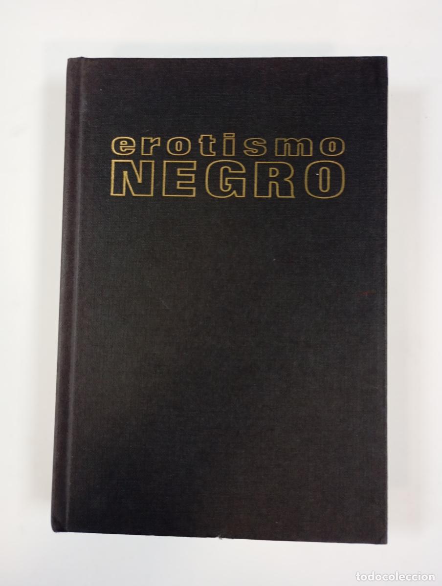 Libros: Erotismo negro. - James Howard. TDK698 - Foto 1