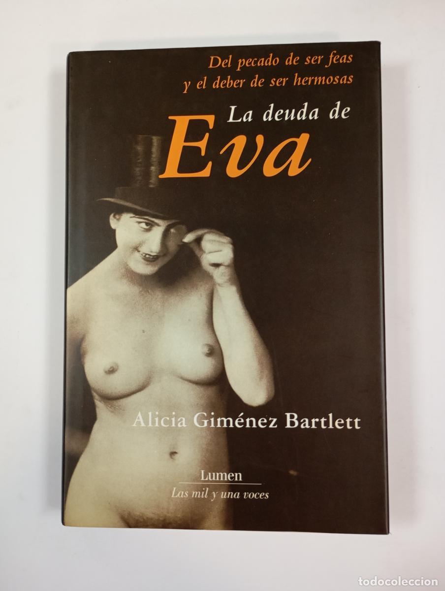 Libros: La deuda de Eva. - Alicia Gim&eacute;nez-Bartlett. TDK661 - Foto 1