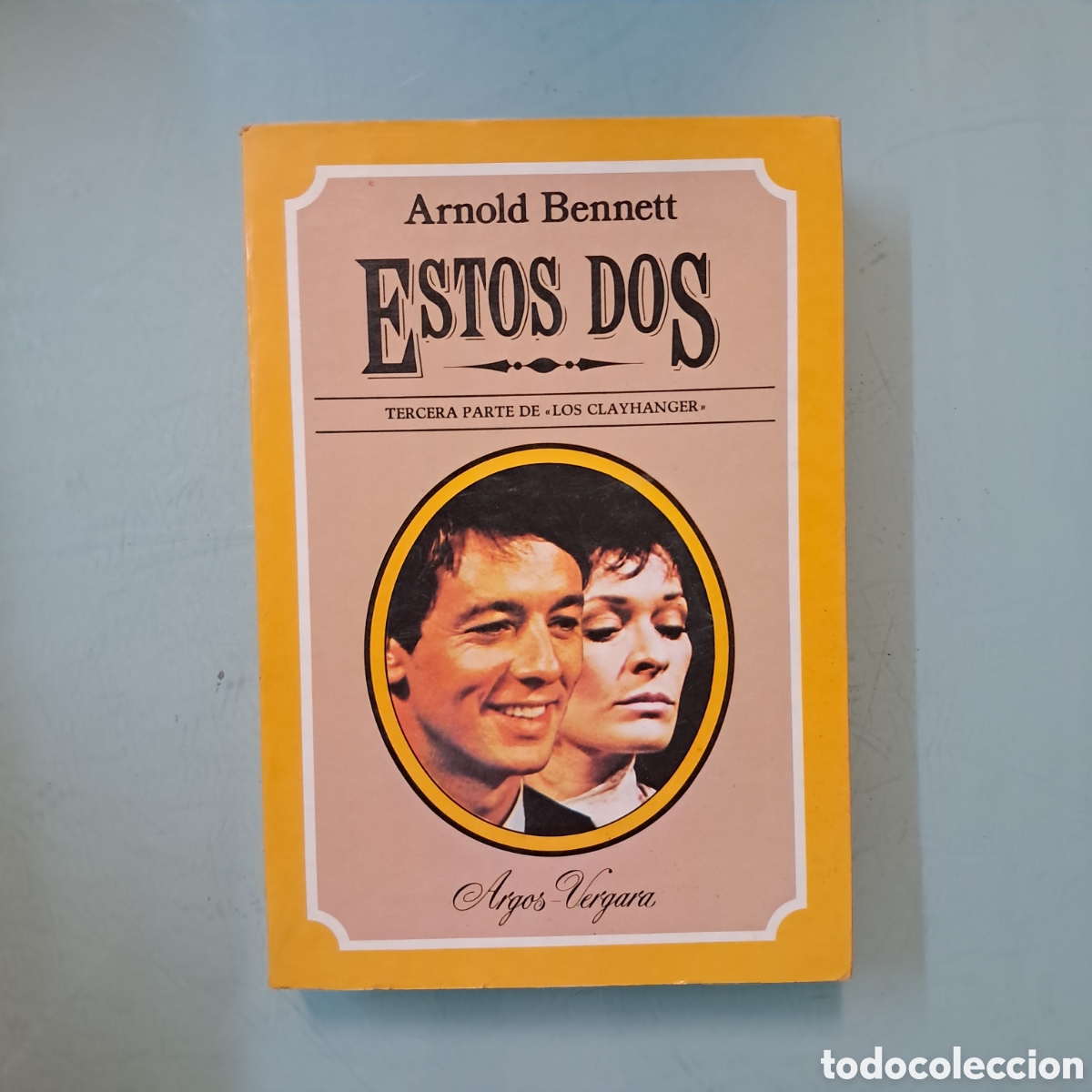 Libros: Arnold Bennett Estos dos,Argos Vergara - Foto 1