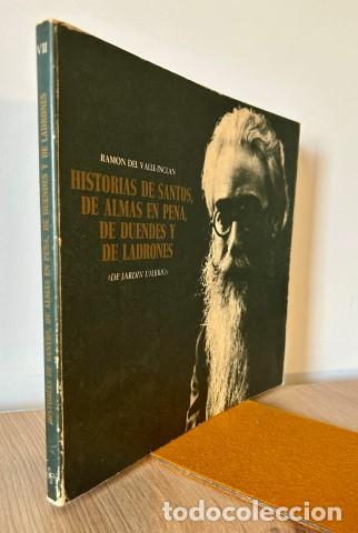 Libros: HISTORIA DE SANTOS, DE ALMAS EN PENA, DE DUENDES Y DE LADRONES( De Jardin umbrio) - VALLE-INCL&Aacute;N, Ra