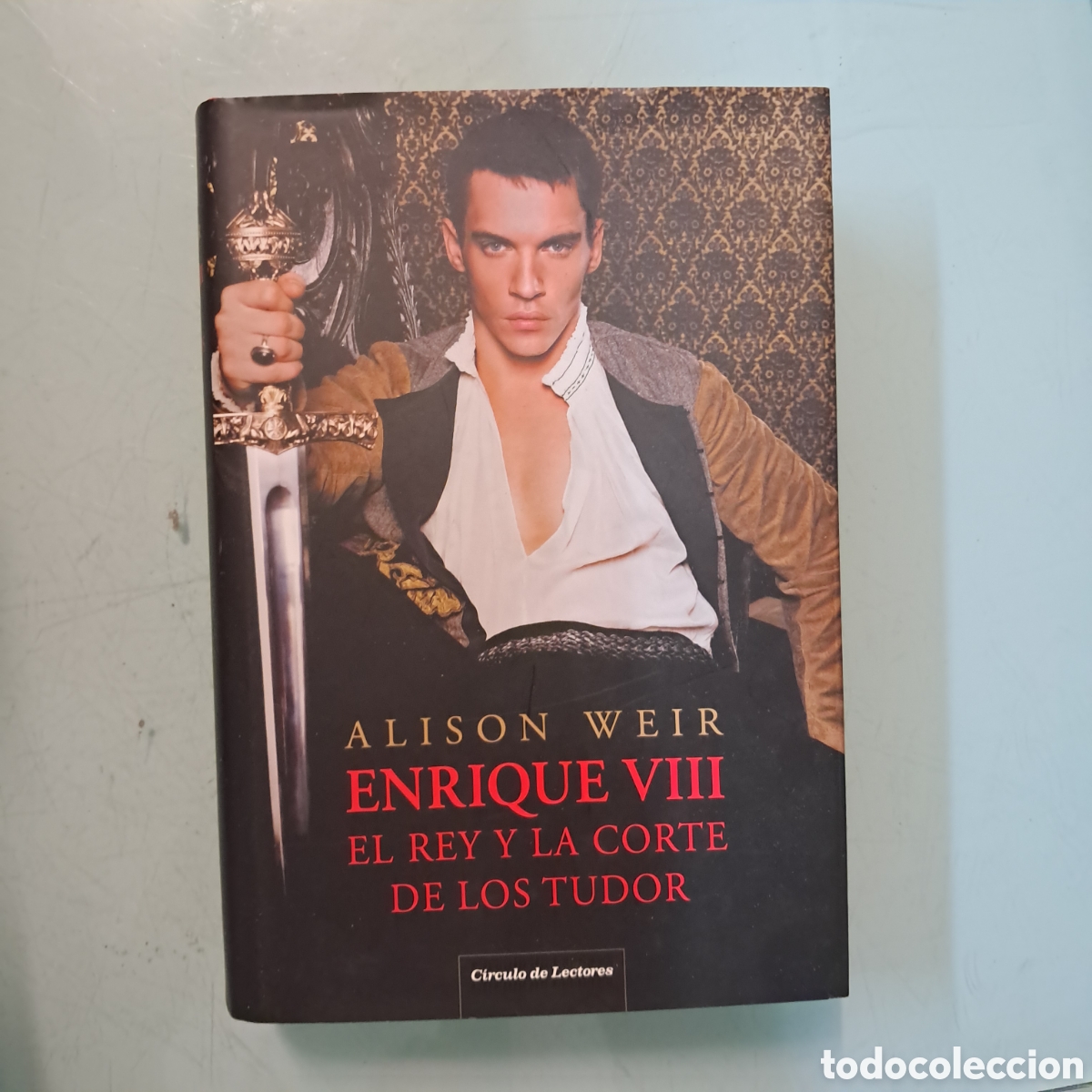 Libros: Alison Weir, Enrique VIII, C&iacute;rculo de Lectores - Foto 1