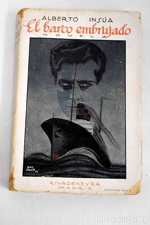 B&uuml;cher: El barco embrujado: novela de magia.- Ins&uacute;a, Alberto