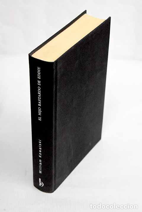 Libros: El hijo bastardo de Eddie.- Kowalski, William - Foto 1