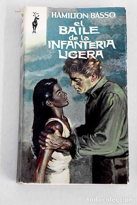 Libros: El baile de la infanter&iacute;a ligera.- Basso, Hamilton