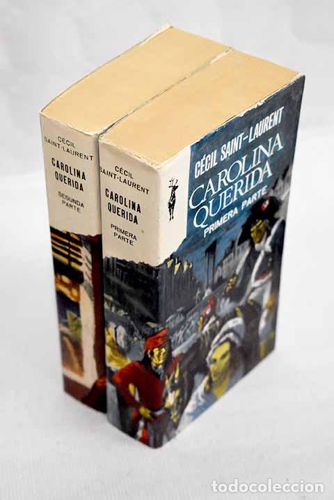 Libros: Carolina Querida: Saint-Laurent, C&eacute;cil.- Saint-Laurent, C&eacute;cil - Foto 1