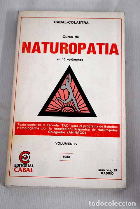 Libri di seconda mano: Curso de naturopat&iacute;a, tomo IV.- Cabal, Ferm&iacute;n
