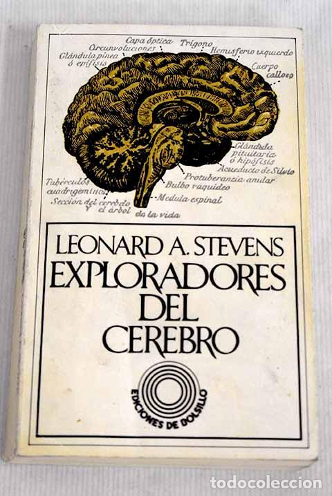 Libros: Exploradores del cerebro.- Stevens, Leonard A. - Foto 1