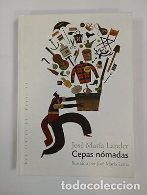 Libros: Cepas n&oacute;madas - tdk298 - LANDER, JOS&Eacute; MAR&Iacute;A - Foto 1