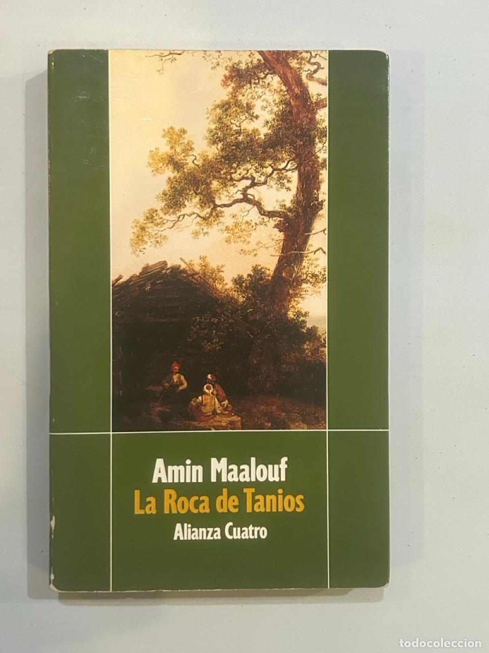 Libros: Amin Maalouf - La Roca de Tanios - Foto 1