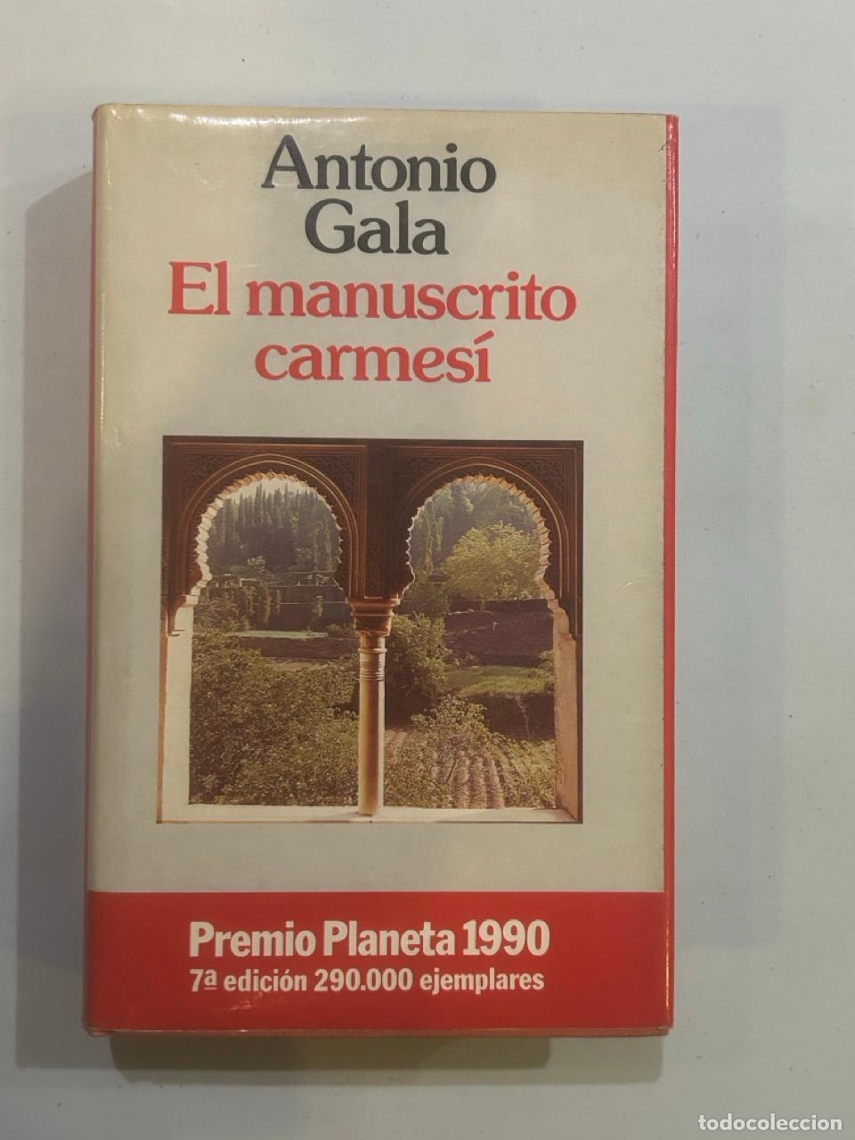 Libros: Antonio Gala - El manuscrito carmes&iacute; - Foto 1
