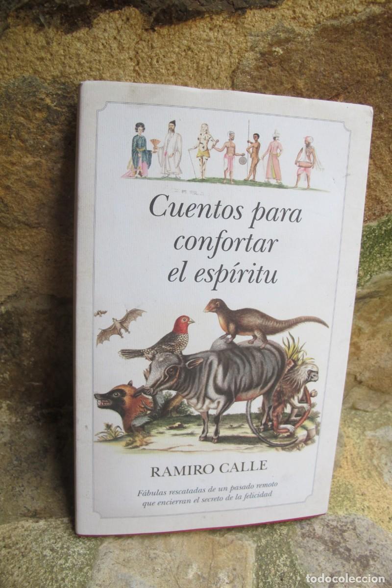 Libros: CUENTOS PARA CONFORTAR EL ESPIRITU. RAMIRO CALLE - Foto 1