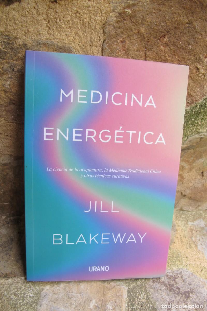 Libros: MEDICINA ENERGETICA. JILL BLAKEWAY - Foto 1
