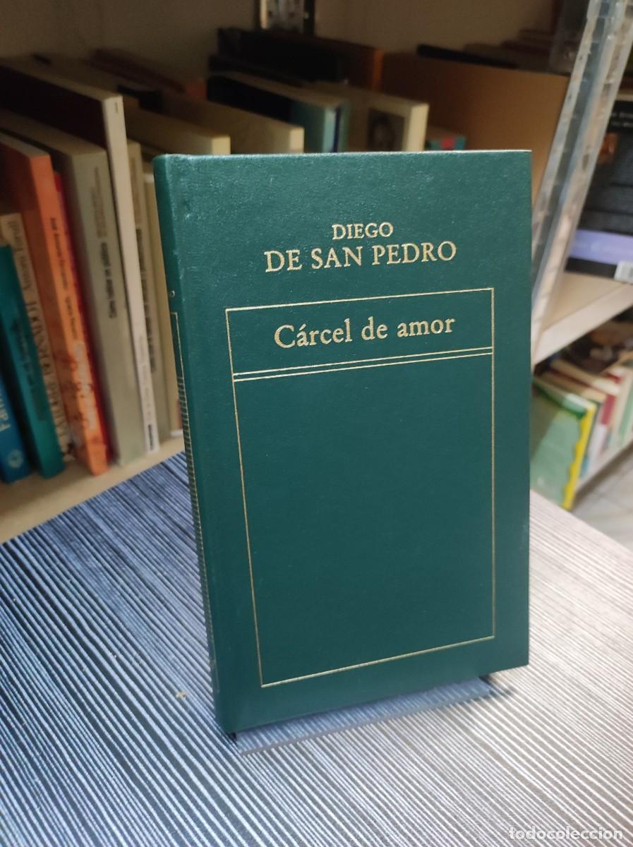 Libros: C&Aacute;RCEL DE AMOR DIEGO DE SAN PEDRO - Foto 1