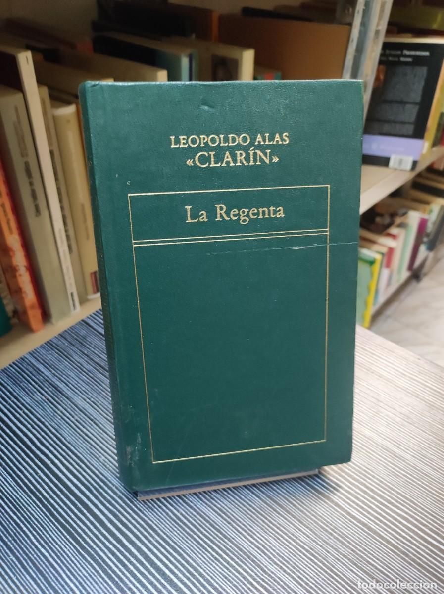 Libros: LA REGENTA LEOPOLDO ALAS CLARIN - Foto 1