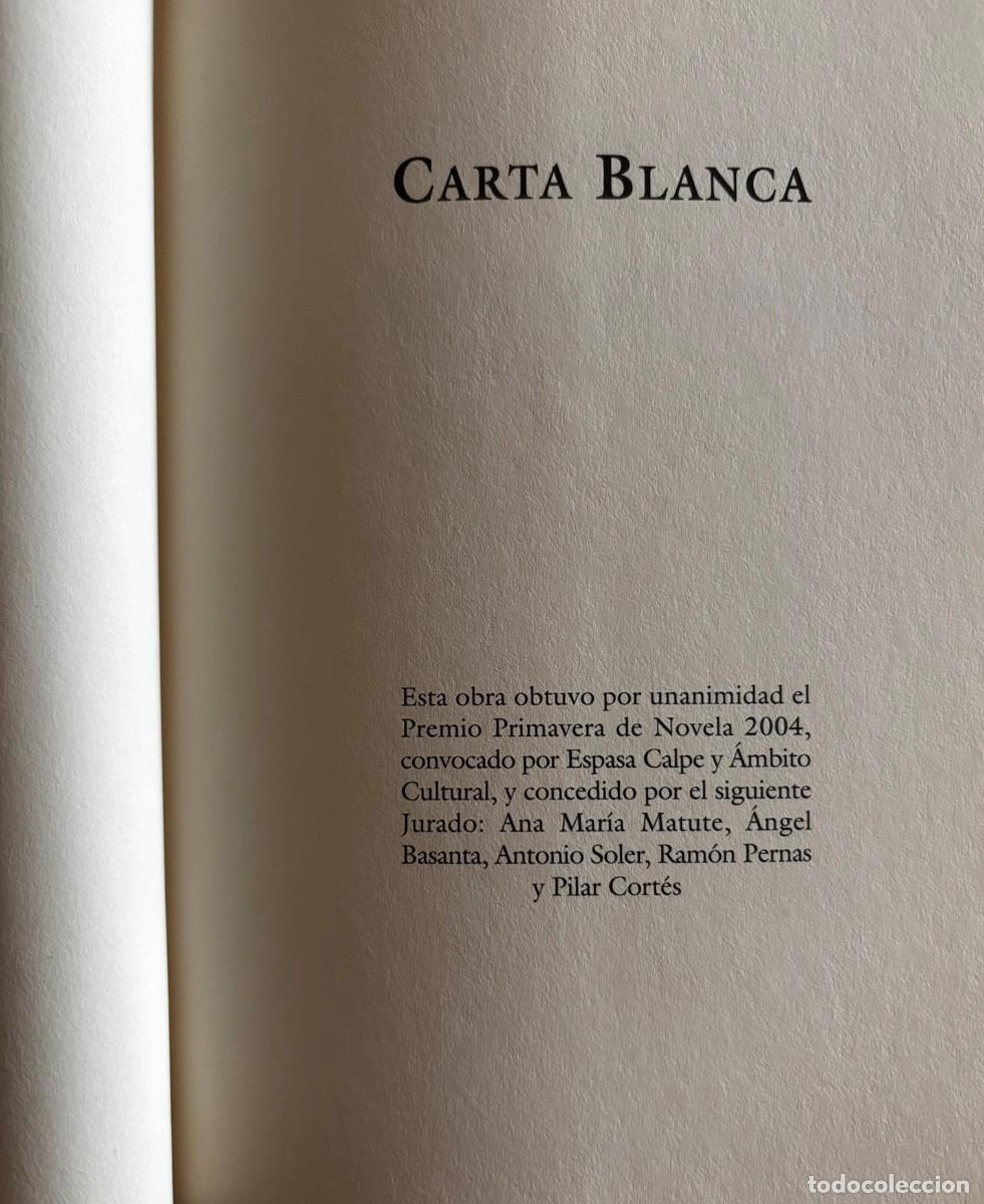 Libros: CARTA BLANCA - LORENZO SILVA - ESPASA - Foto 3