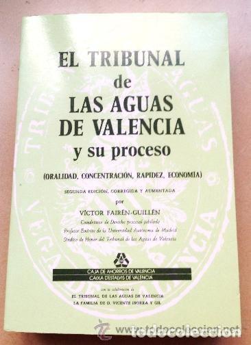 Libros: EL TRIBUNAL DE LAS AGUAS DE VALENCIA Y SU PROCESO - Foto 1