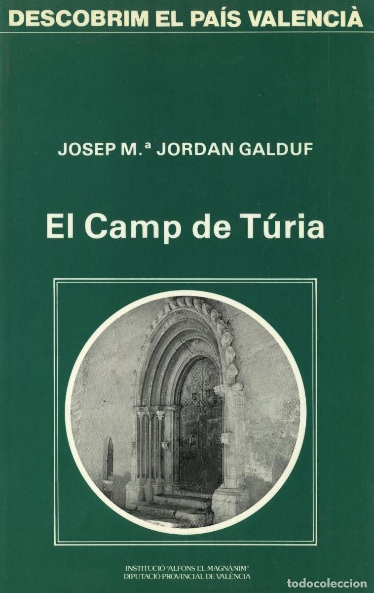 Libros: EL CAMP DE T&Uacute;RIA- JOSEP M. JORDAN GALDUF - Foto 1