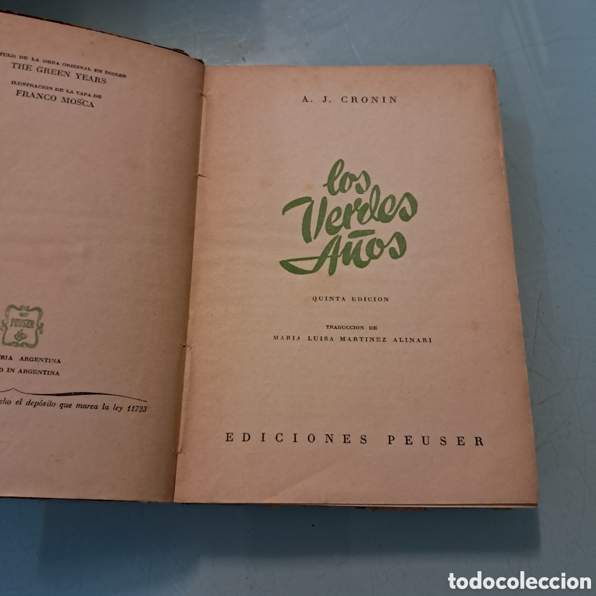 Libros: A.J.Cronin, Los verdes a&ntilde;os Ediciones Peuser, 5 ed - Foto 3