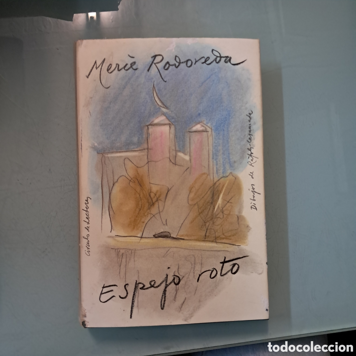 Libros: Merce Rodoreda,Espejo roto C&iacute;rculo de Lectores - Foto 1