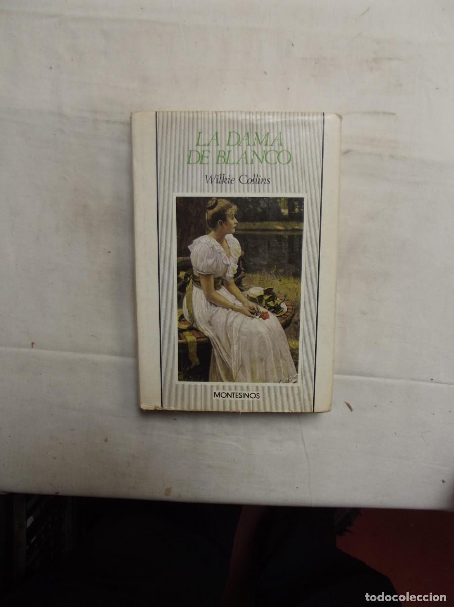 Libros: LA DAMA DE BLANCO DE WILKIE COLLINS - Foto 1