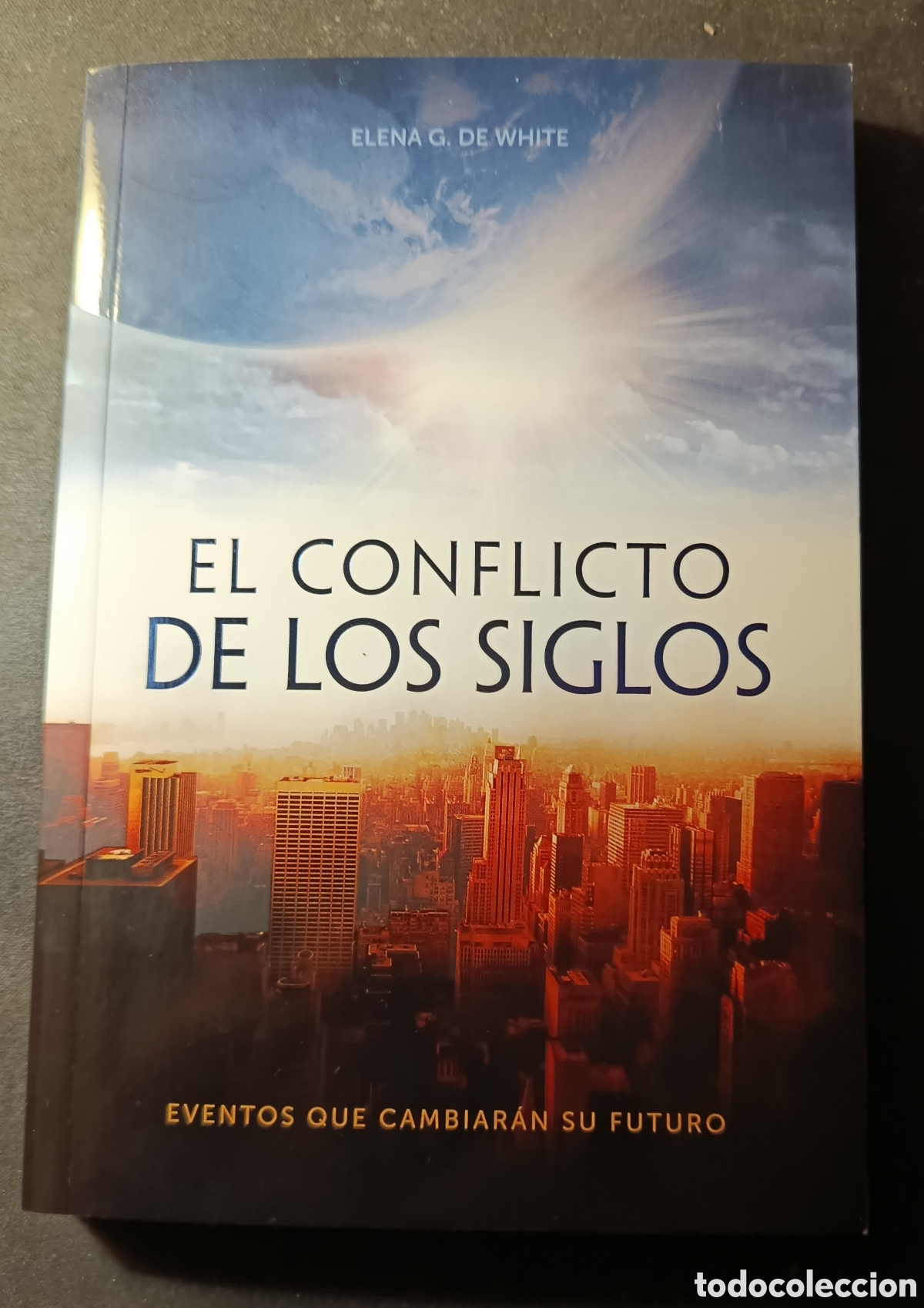 Libros: EL CONFLICTO DE LOS SIGLOS/Elena G. De White - Foto 1