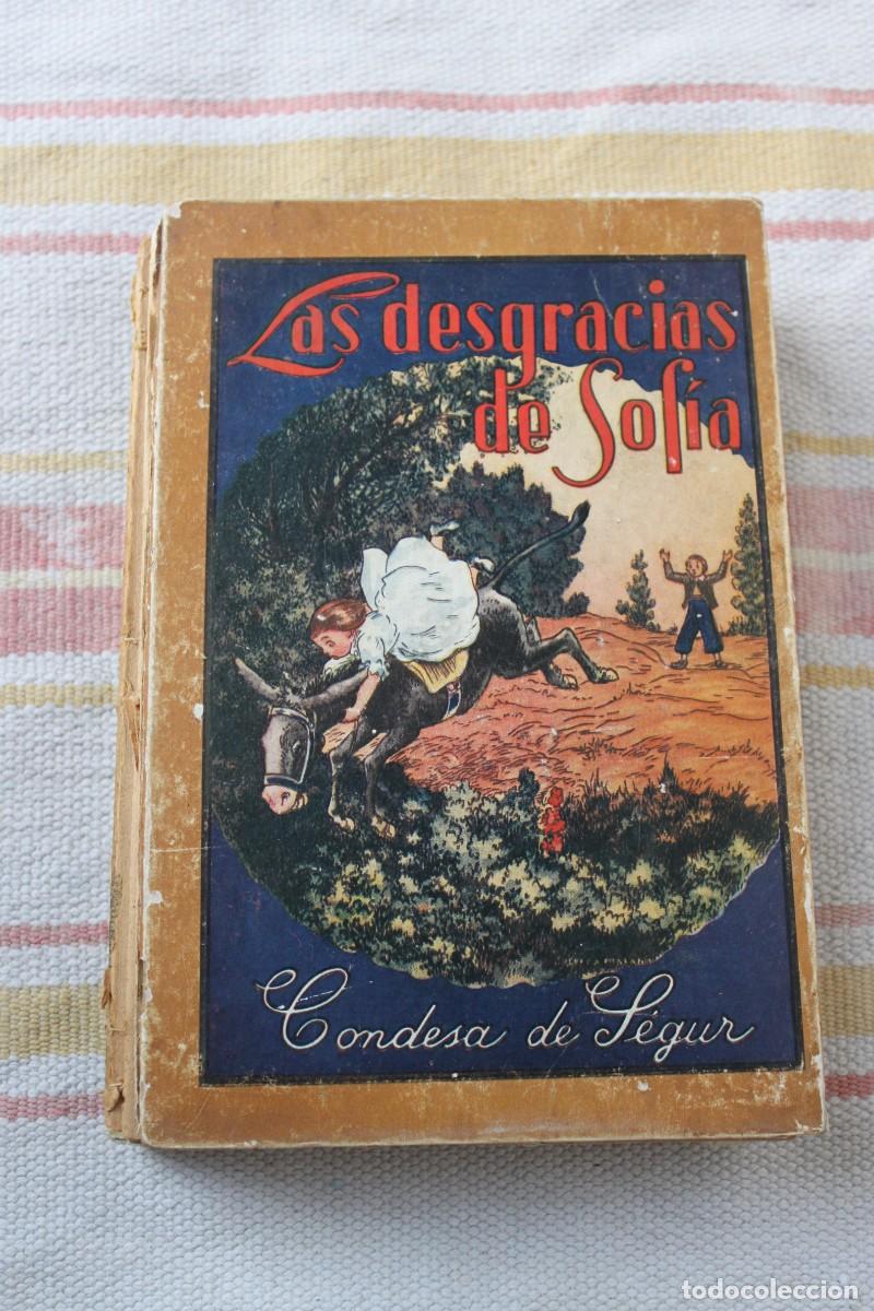 Libros: LAS DESGRACIAS DE SOFIA ; CONDESA DE SEGUR ; EDITORIAL MOLINO - Foto 1