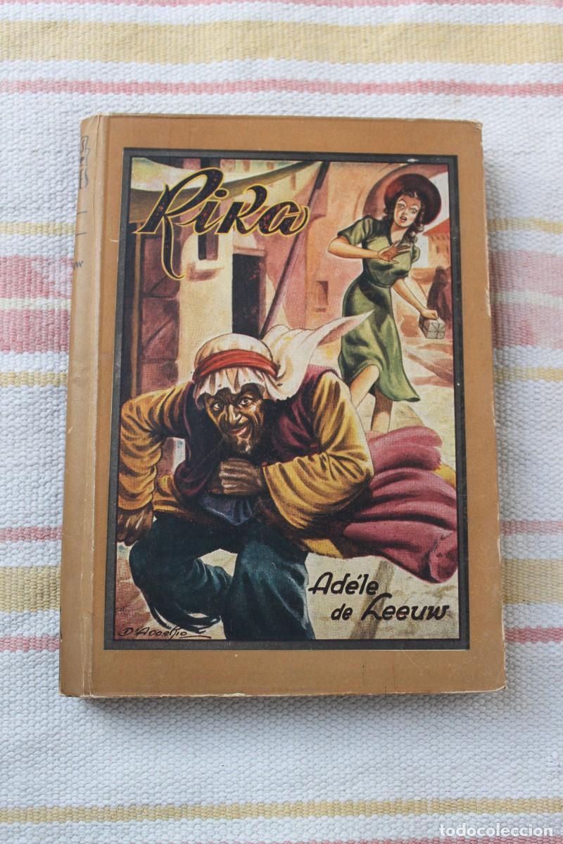 Libros: RIKA ; ADELE DE LEEUW ; EDITORIAL MOLINO - Foto 1