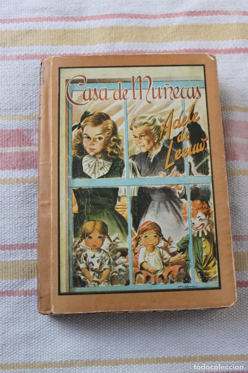 Libros: CASA DE MU&Ntilde;ECAS ; ADELE DE LEEUW ; EDITORIAL MOLINO - Foto 1