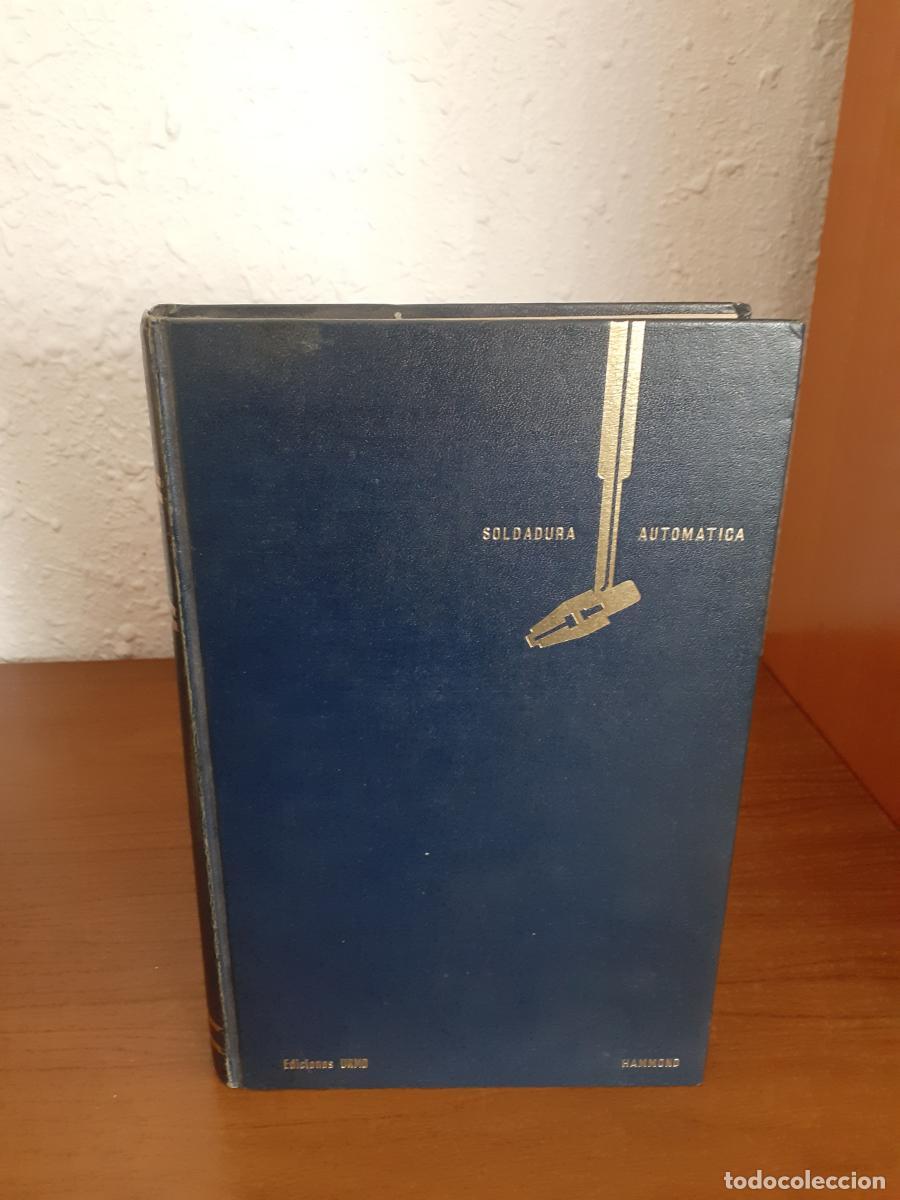 Libros: Soldadura autom&aacute;tica - Hammond, Rolt - Foto 1