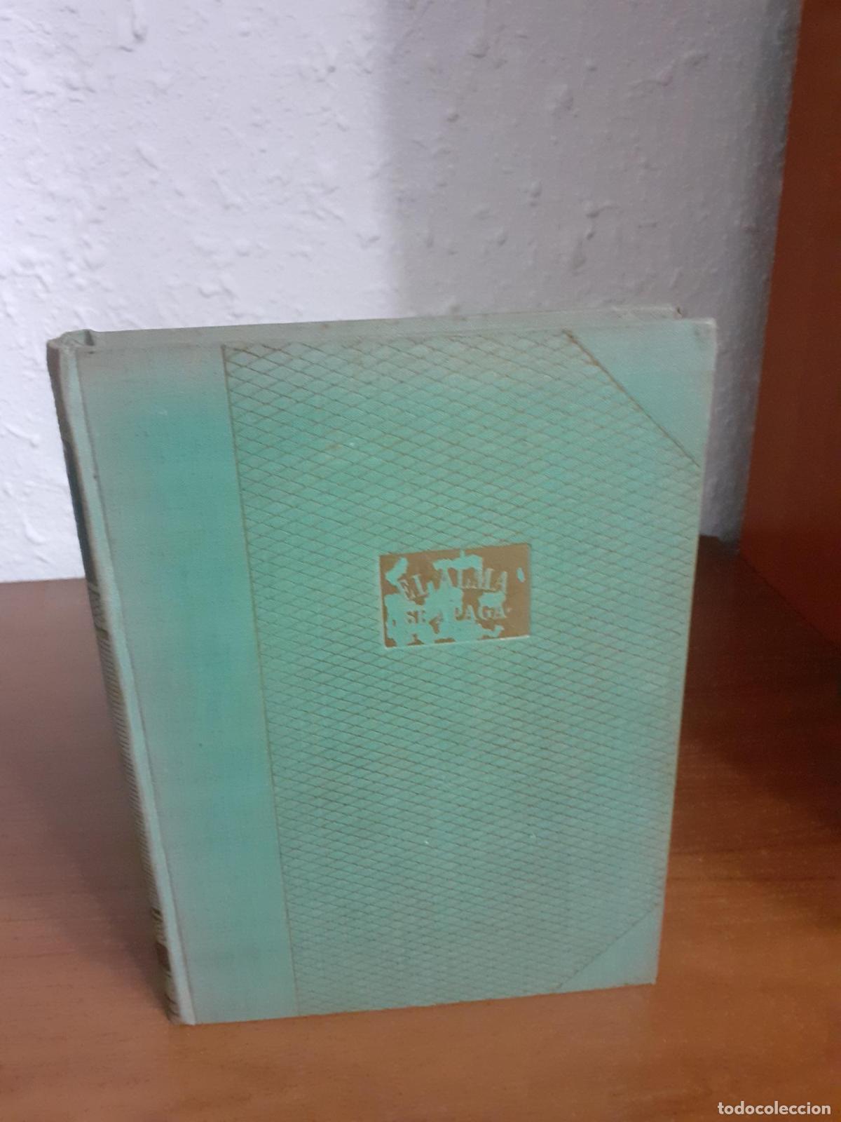 Libros: El alma se apaga - Zilahy, Lajos - Foto 1