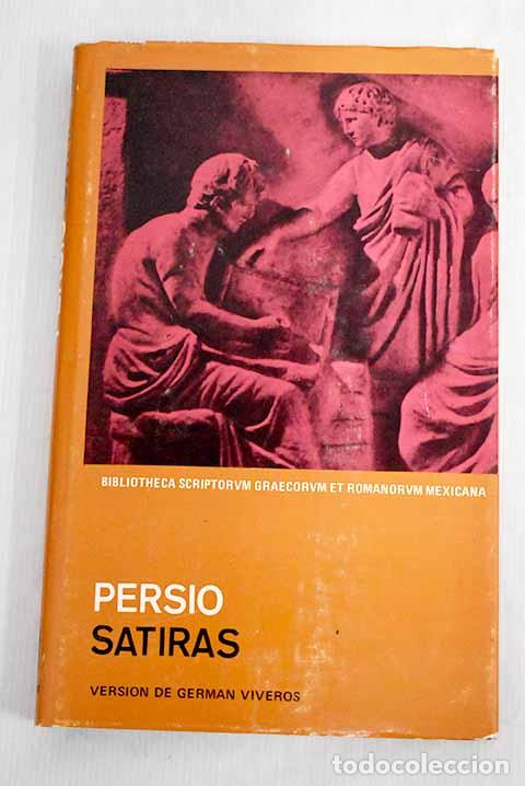 Libros: S&aacute;tiras: Persio Flaco, A..- Persio Flaco, A. - Foto 1