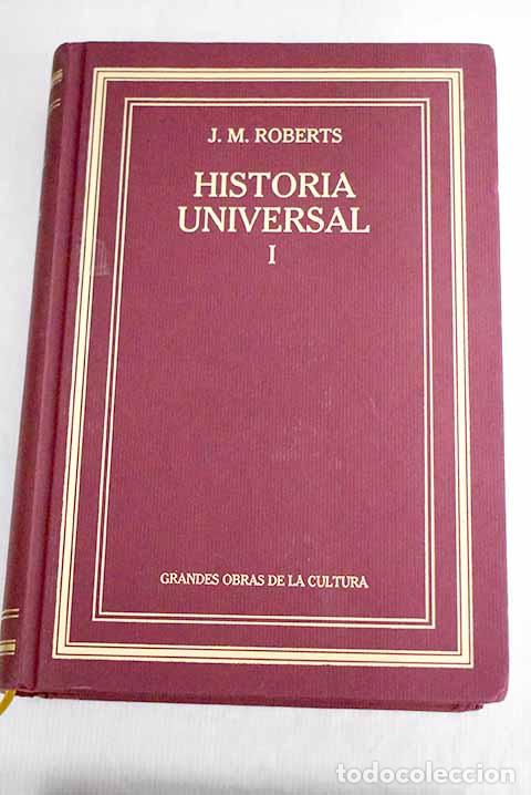Libros: Historia universal, tomo I.- Roberts, J. M. - Foto 1