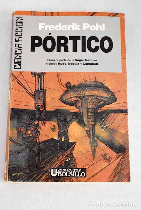 Libros: P&oacute;rtico: Pohl, Frederik.- Pohl, Frederik - Foto 1