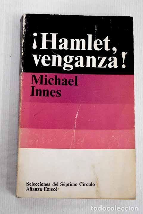 Libros: &iexcl;Hamlet, venganza!: Innes, Michael.- Innes, Michael - Foto 1
