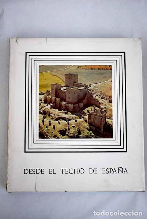 Libros: Desde el techo de Espa&ntilde;a - Foto 1