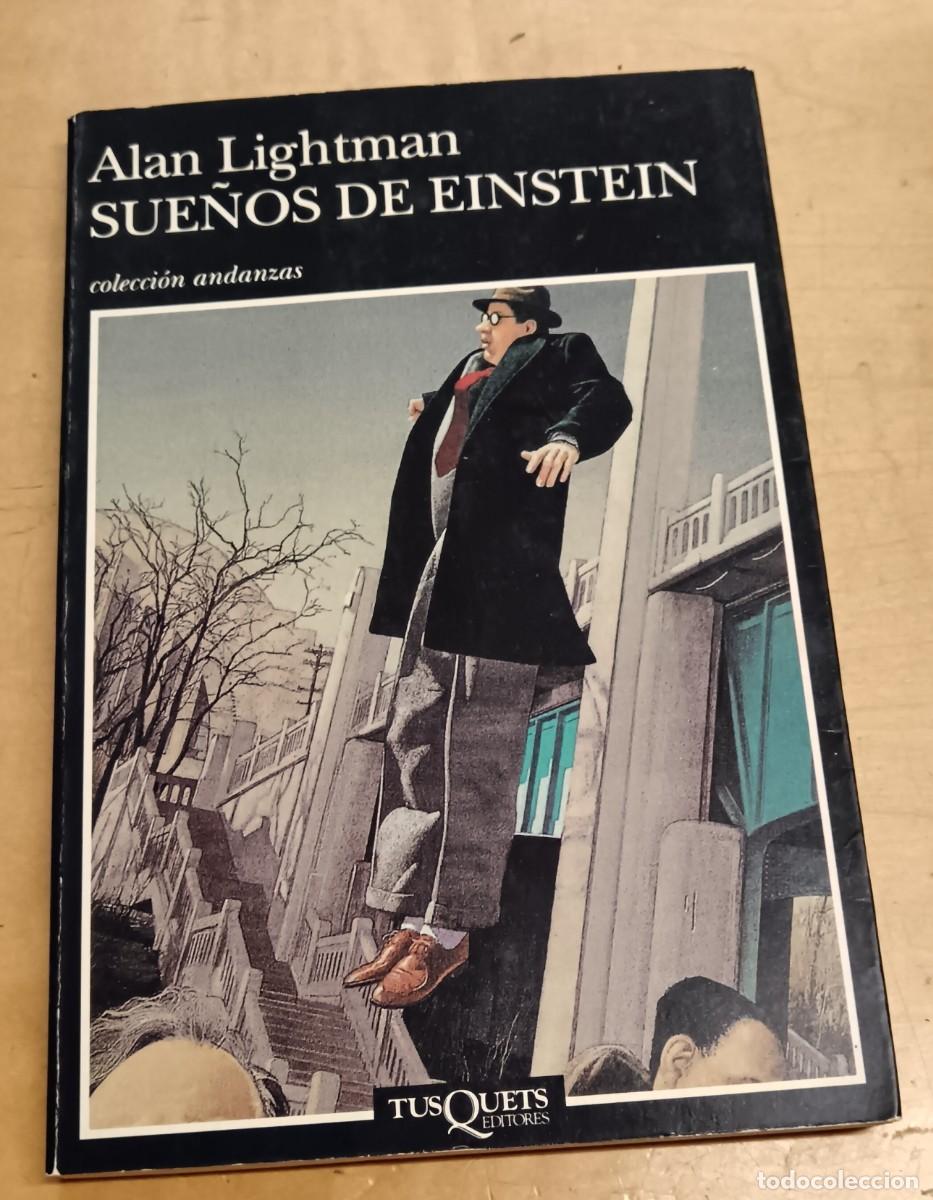 Libros: Sue&ntilde;os de Einstein - LIGHTMAN, ALAN - Foto 1