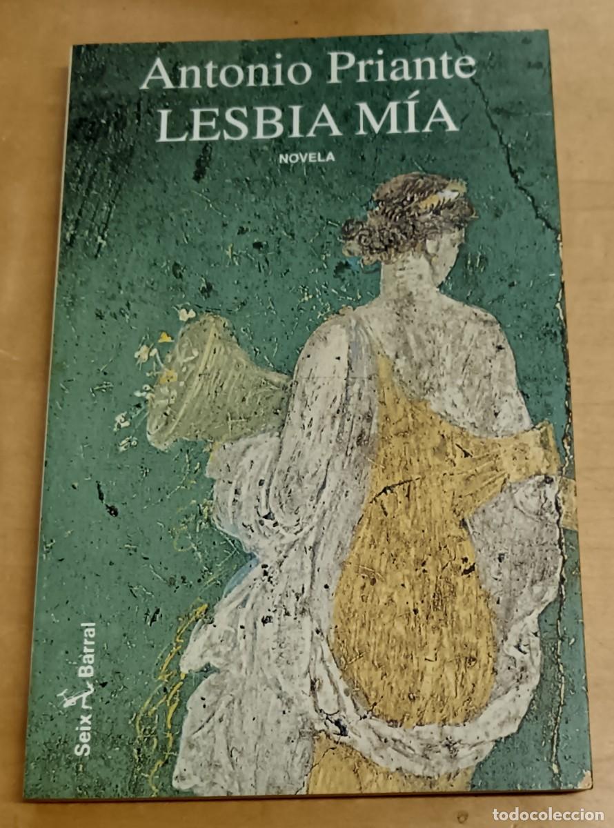 Libros: Lesbia m&iacute;a - PRIANTE, ANTONIO - Foto 1