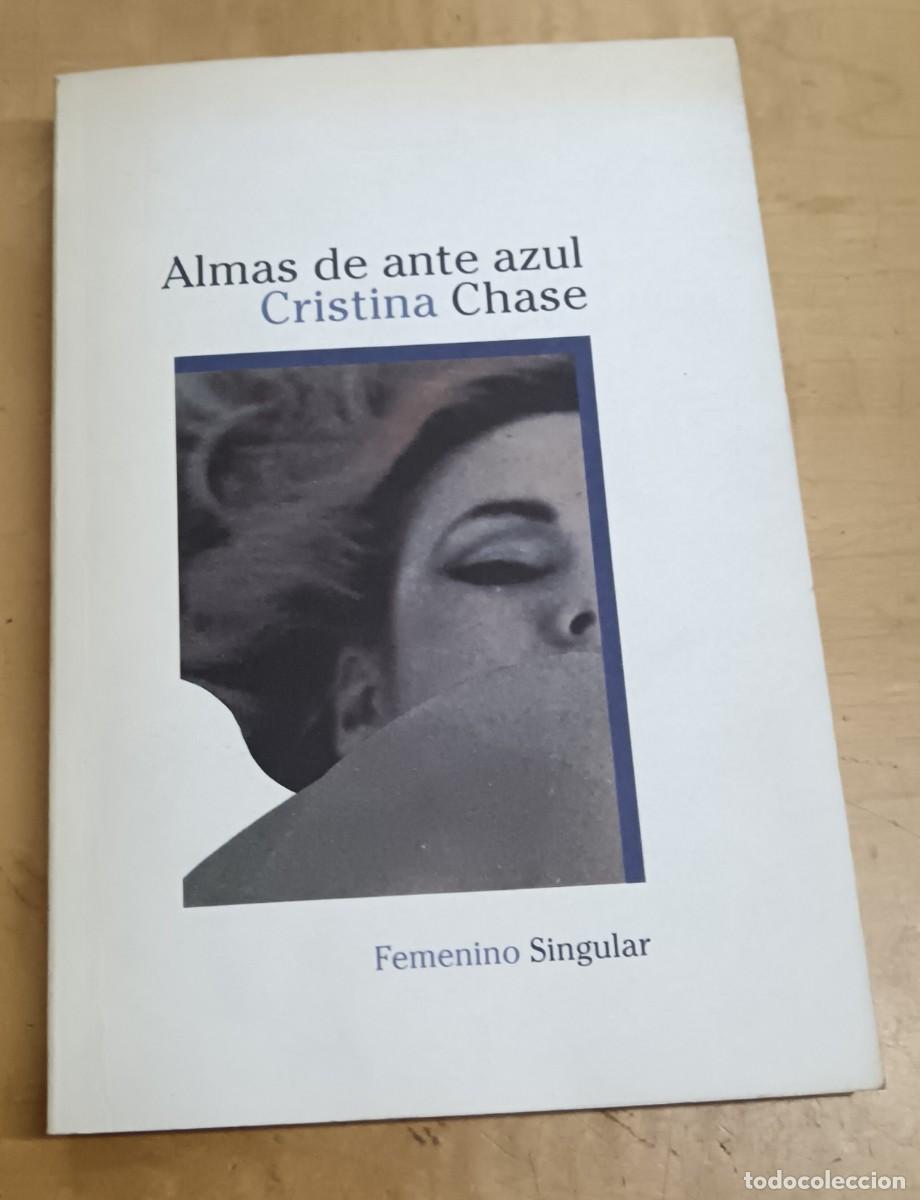 Libros: Almas de ante azul - CHASE, CRISTINA - Foto 1