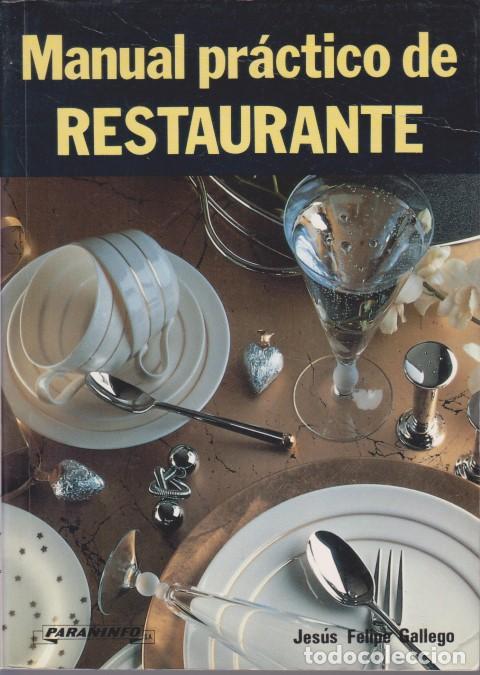 books: MANUAL PR&Aacute;CTICO DE RESTAURANTE - JES&Uacute;S FELIPE GALLEGO