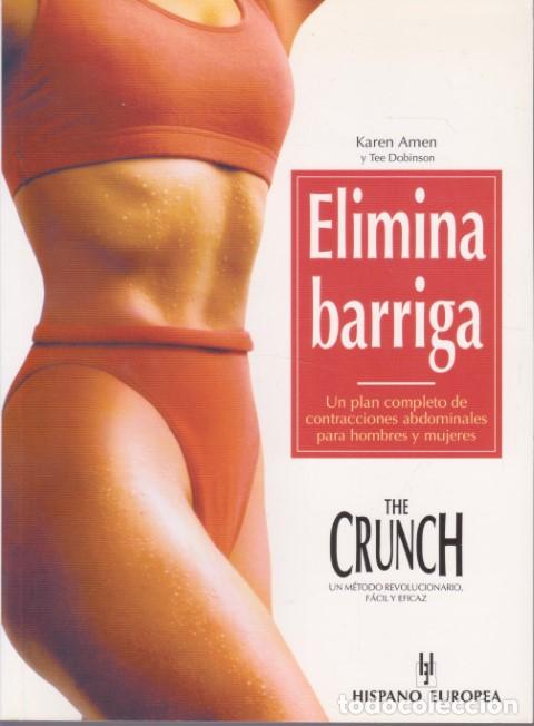 books: ELIMINA BARRIGA. UN PLAN COMPLETO DE CONTRACCIONES ABDOMINALES PARA HOMBRES Y MUJERES - KAREN AMEN -